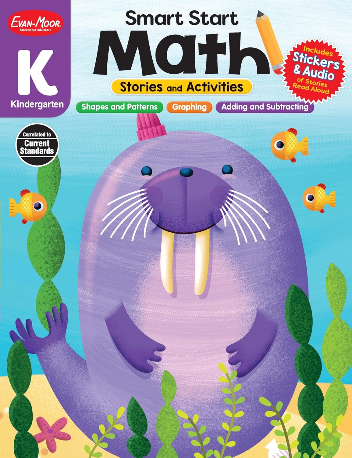 Evan - Moor Smart Start Math, Kindergarten Workbook, Stickers, Audio Read Alouds, Stories And Activities, Numbers, Counting, Measurment, Addition, ... (Smart Start: Math Stories And Activities)